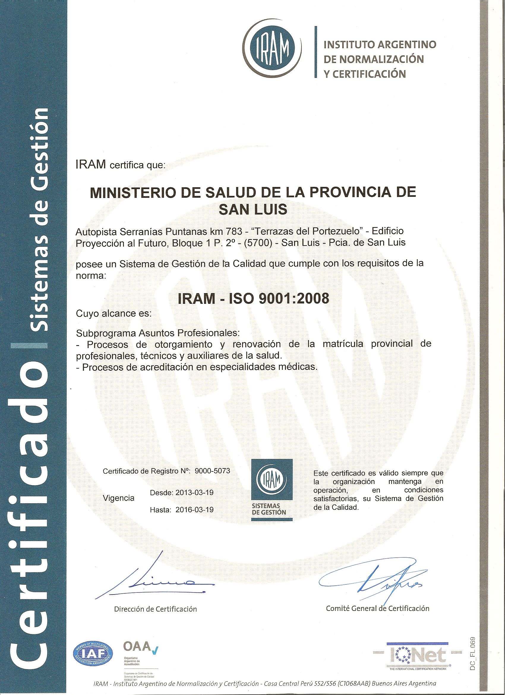 El Ministerio Recibió Certificados De Calidad Iso 9001 2008 Agencia