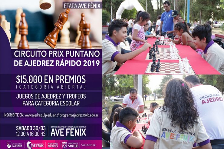El “Ave Fénix” recibirá al Circuito Puntano de Ajedrez Rápido 2019