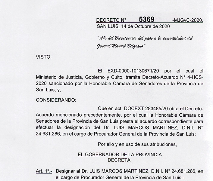 El gobernador firmó los decretos de designación de Martínez y Levingston