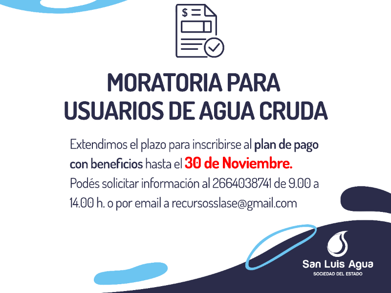 San Luis Agua extendió la moratoria para usuarios de agua cruda hasta el 30 de noviembre