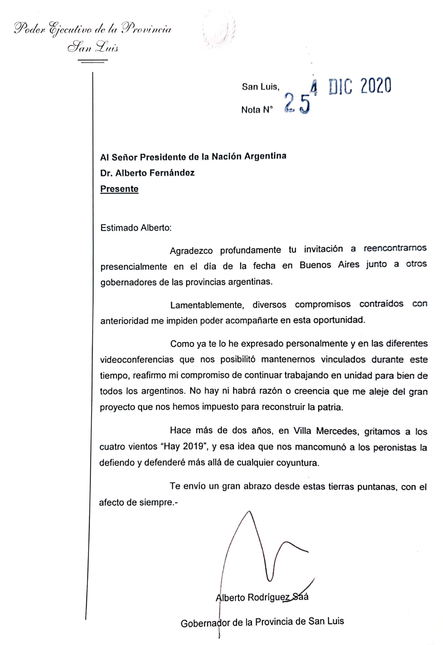 Ante la imposibilidad de participar de un acto con gobernadores, Alberto Rodríguez Saá le envió una carta al presidente Fernández