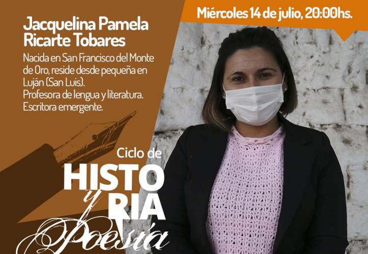 Jaquelina Pamela Ricarte Tobares llega al ciclo virtual “Historia y Poesía”