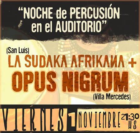 Los tambores sonarán este viernes 01 de noviembre, a partir de las 21:30, en el Auditorio Mauricio López