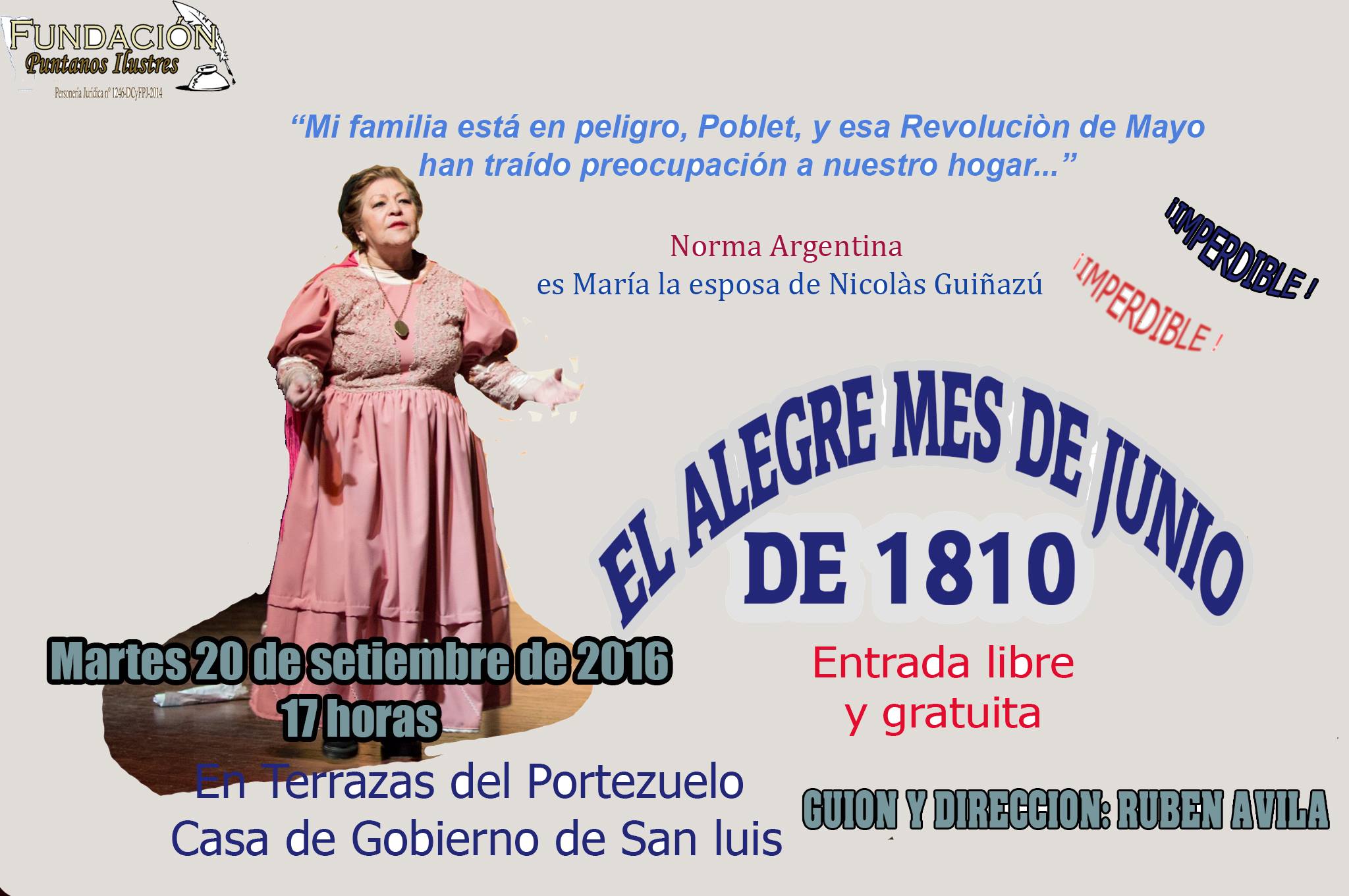 “El alegre mes de junio de 1810” se presenta en el Ciclo Cultural