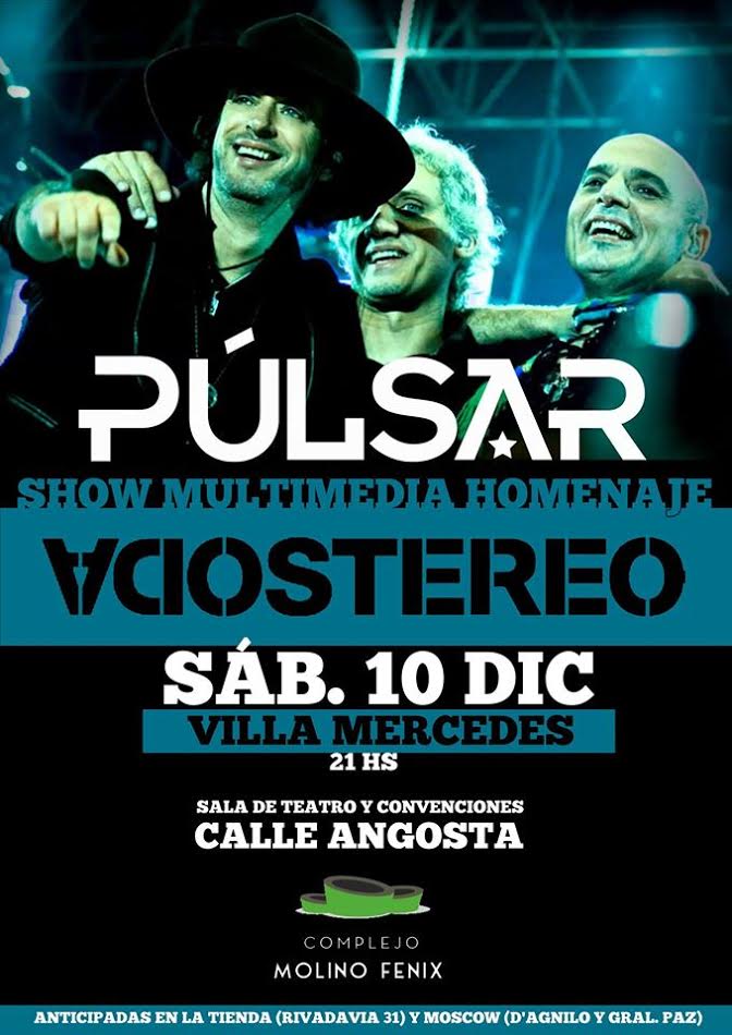 Nuevamente, el tributo a Soda Stereo del grupo Púlsar