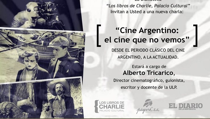 El pasado y presente del cine argentino según la óptica de Alberto Tricarico