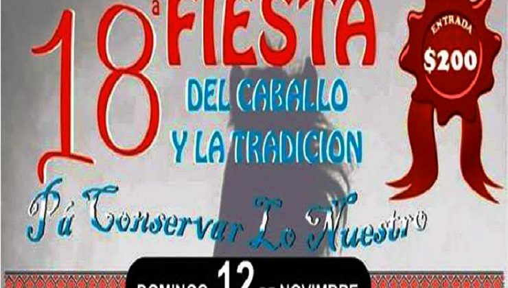 Se viene la 18ª Fiesta del Caballo y la Tradición