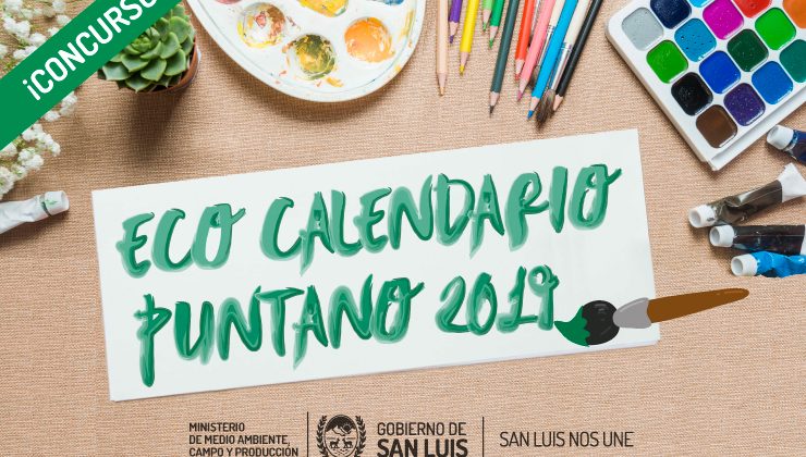 “Eco-Calendario Puntano 2019”, el nuevo concurso del Ministerio de Medio Ambiente