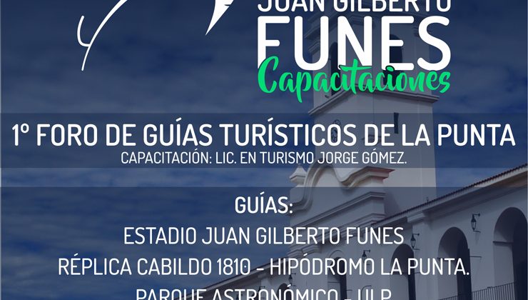 Realizarán el primer foro para guías turísticos en el Estadio “Juan Gilberto Funes”