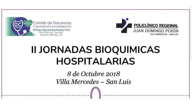 Jornadas Bioquímicas Hospitalarias en la UPrO