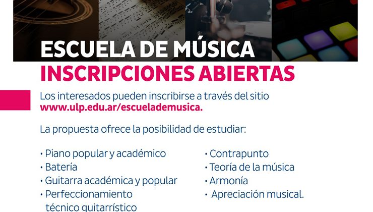 Este martes inician las clases en la Escuela de Música ULP