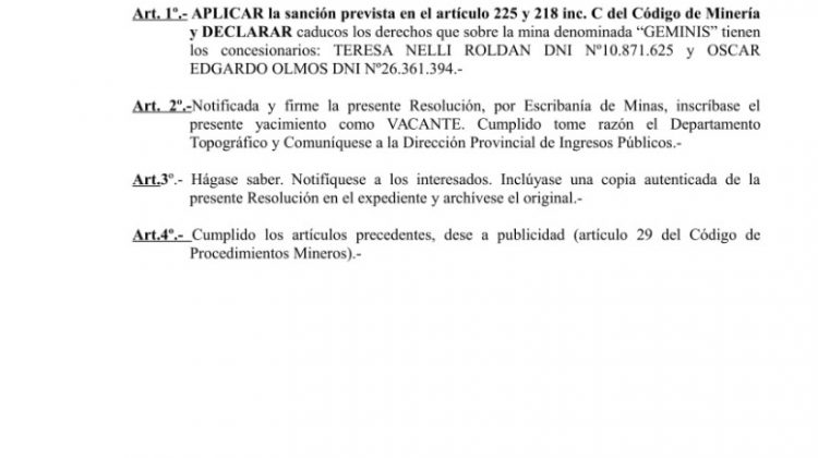 El Gobierno de la Provincia dictó la resolución de caducidad de la explotación de la Mina Géminis