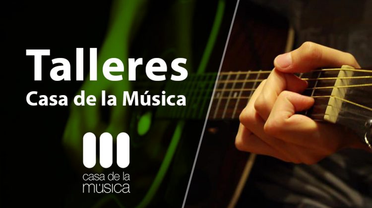 Comenzó el dictado de talleres en la Casa de la Música