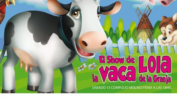 El “Show de Lola, la vaca de La Granja” y “Yo soy Vampi” llegan al Molino Fénix