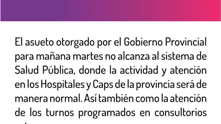 La atención en los hospitales y CAPS será normal este martes