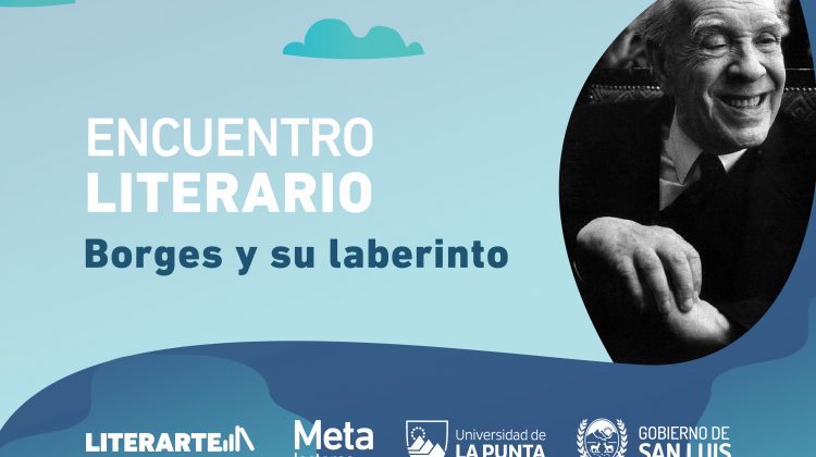 Borges y su laberinto inauguran el Primer Encuentro Literario de la ULP