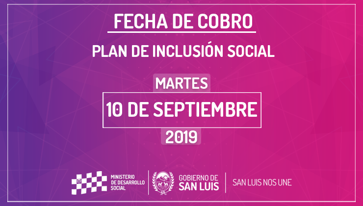 El martes 10 de septiembre cobrará el Plan de Inclusión Social