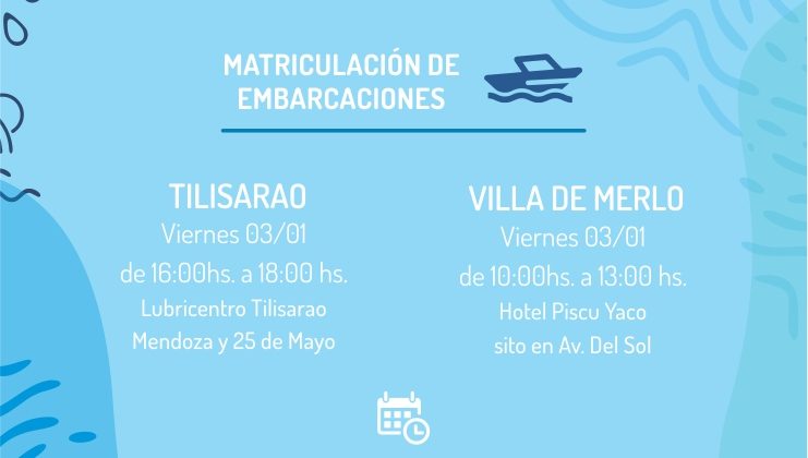 Matriculaciones de embarcaciones en Merlo y Tilisarao