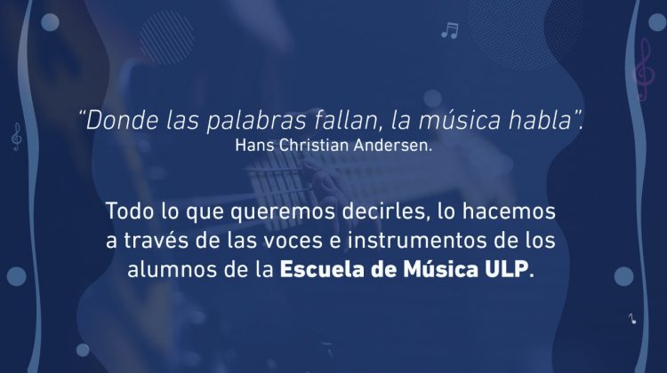 Alumnos de la Escuela de Música y Coro de Niños de la ULP compartieron un emotivo video desde sus hogares