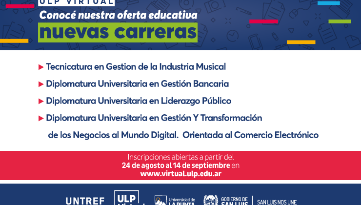 ULP Virtual: el 24 de agosto abren las inscripciones para el ciclo lectivo 2021