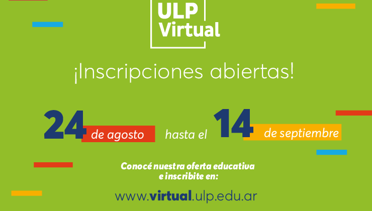 ULP Virtual: Hoy cierra el periodo de inscripciones