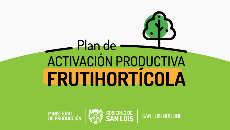 Más de 450 productores de la provincia se inscribieron en el Plan de Activación Productiva Frutihortícola