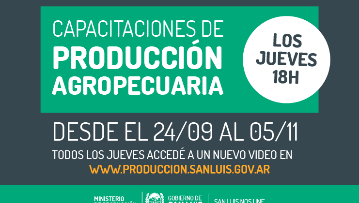 El Gobierno de San Luis lanza un ciclo de capacitaciones de producción agropecuaria