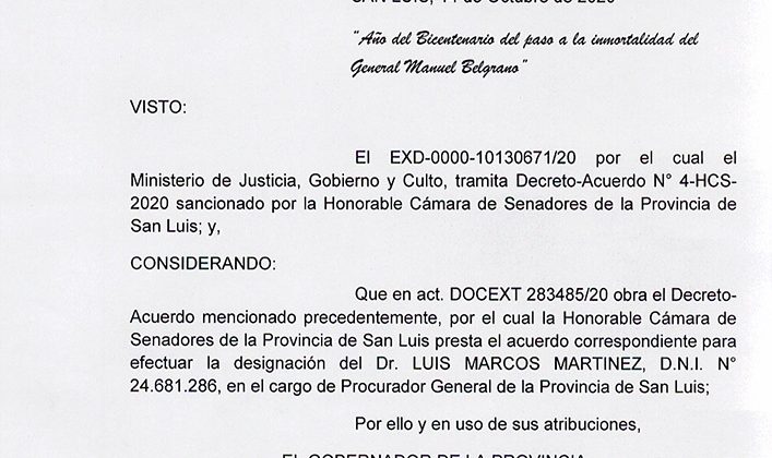 El gobernador firmó los decretos de designación de Martínez y Levingston