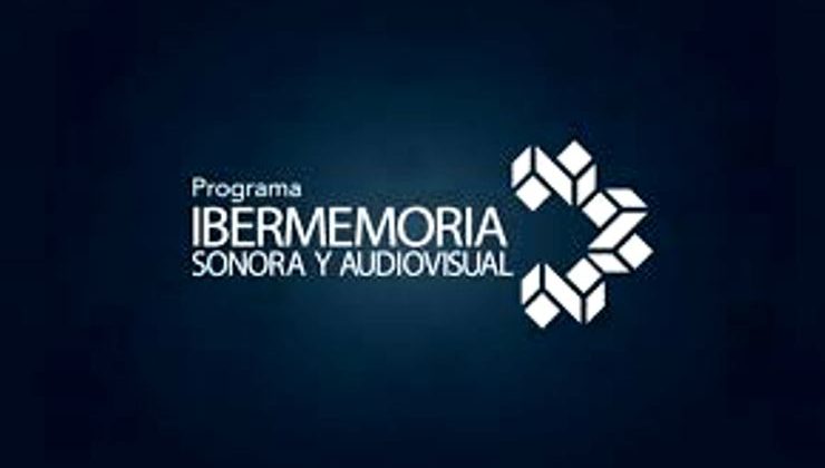 Programa Ibermemoria: ayuda económica para la preservación de archivos audiovisuales y sonoros