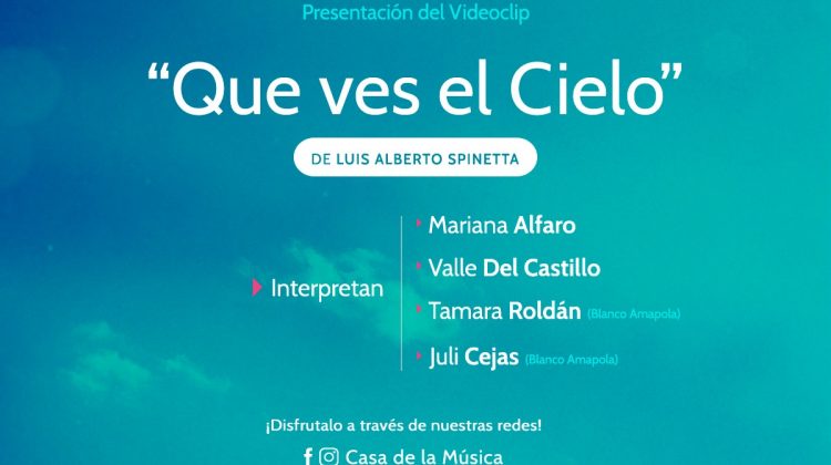 Casa de la Música presenta “Que ves el cielo”