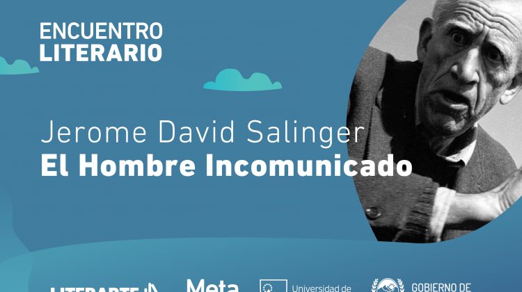 Jerónimo David Salinger será el protagonista en el penúltimo encuentro literario del año