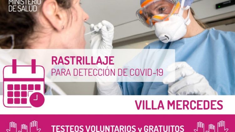 En Villa Mercedes, llevarán a cabo un rastrillaje para detección de COVID-19