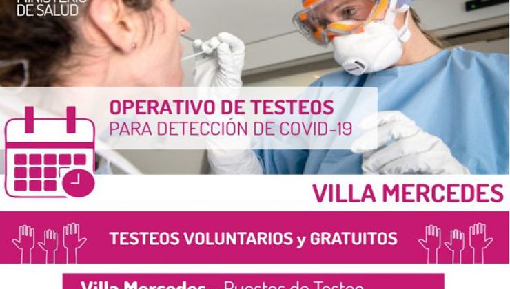 Villa Mercedes: se realizará un intenso operativo de testeos durante toda la semana