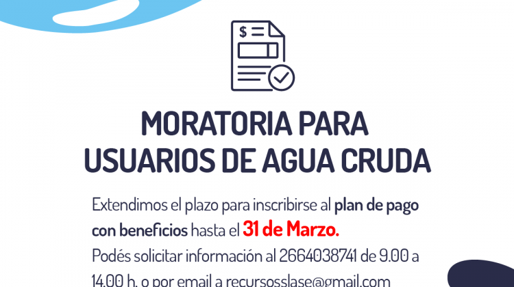 San Luis Agua extendió la moratoria para usuarios de agua cruda hasta marzo de 2021