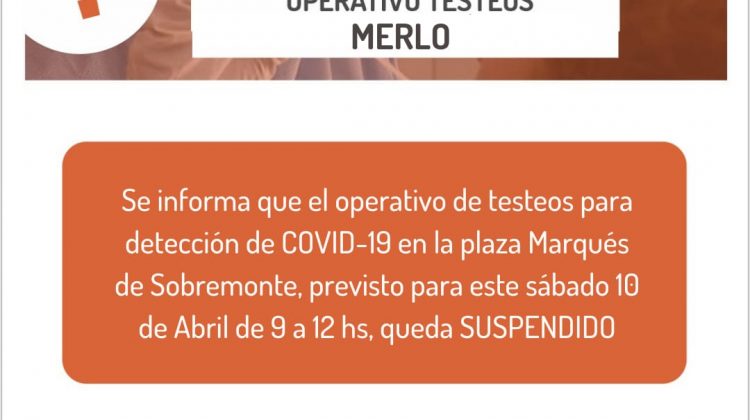 En Merlo suspenden el operativo de testeos previsto para este sábado