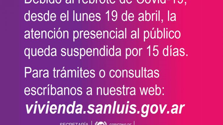 Vivienda suspende por 15 días la atención presencial al público