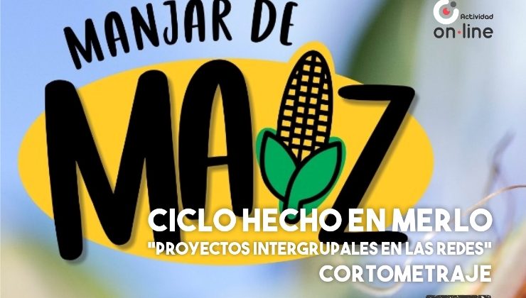 La Casa del Poeta presenta el espectáculo “Manjar de Maíz”