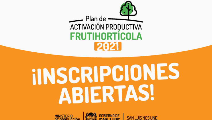 Este jueves finaliza la inscripción al Plan de Activación Productiva Frutihortícola