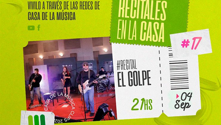 “El Golpe” se presenta en la Casa de la Música