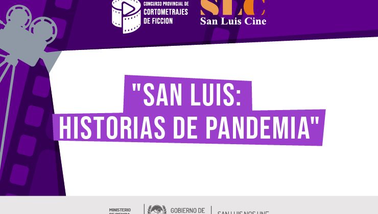 Se presentaron 14 proyectos al concurso de cortometrajes “San Luis: Historias de Pandemia”