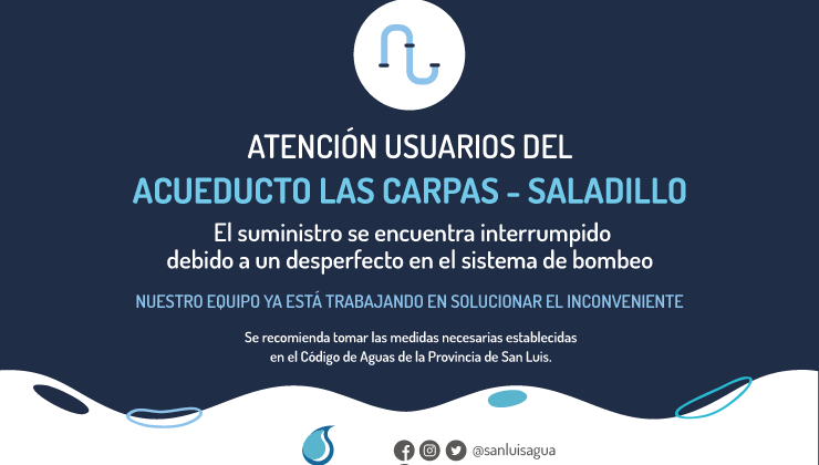 Detectaron un desperfecto en el acueducto Las Carpas – Saladillo