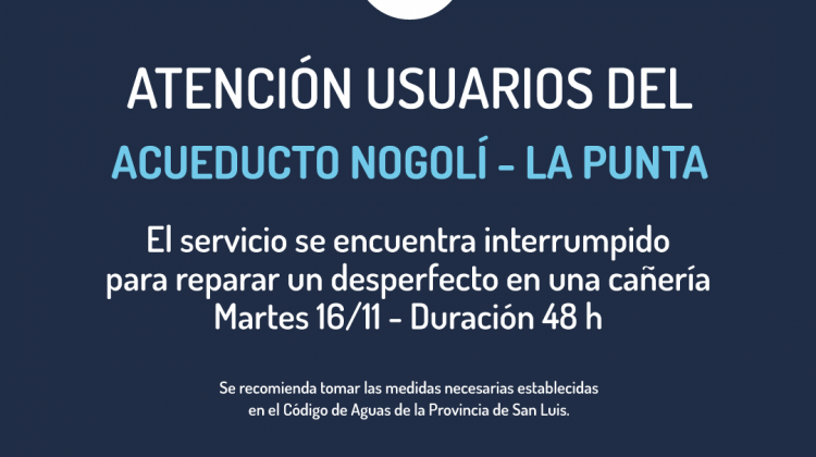 Detectaron un desperfecto en el Acueducto Nogolí – La Punta