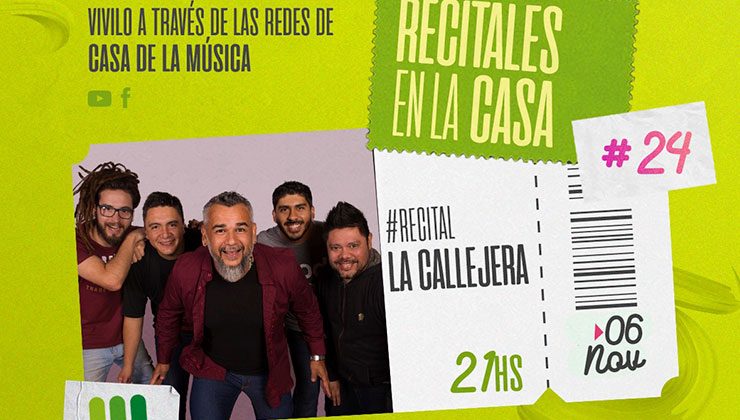 Recitales en la Casa: La Callejera presenta un show