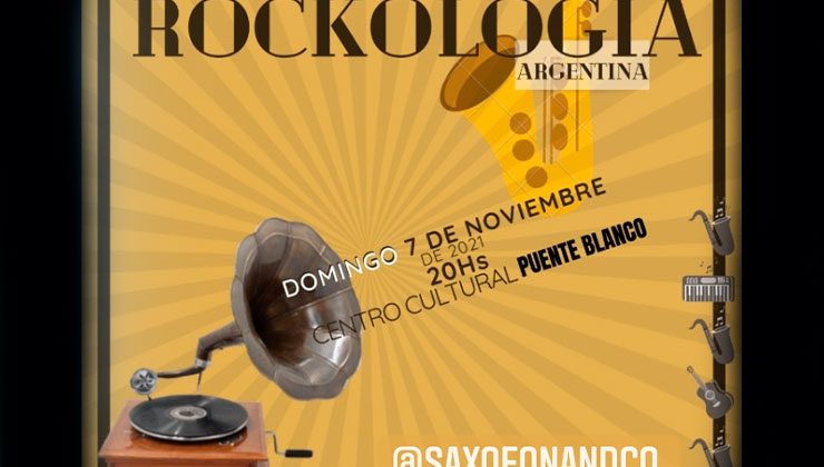 Saxofon&Co presenta “Rockología Argentina” en el Centro Cultural Puente Blanco