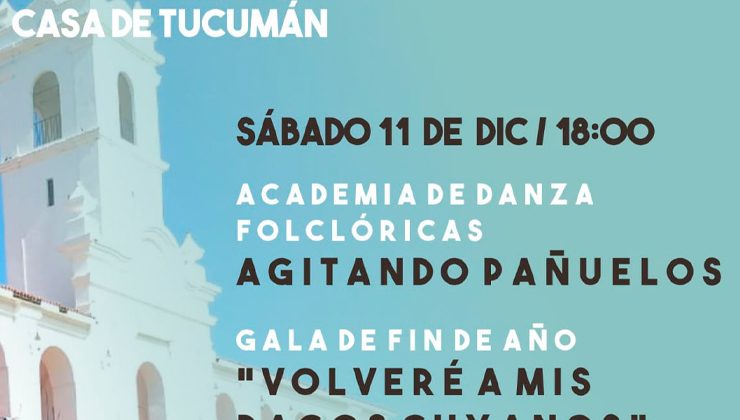 “Agitando pañuelos” realizará la gala de fin de año en la Réplica del Cabildo y la Casa de Tucumán