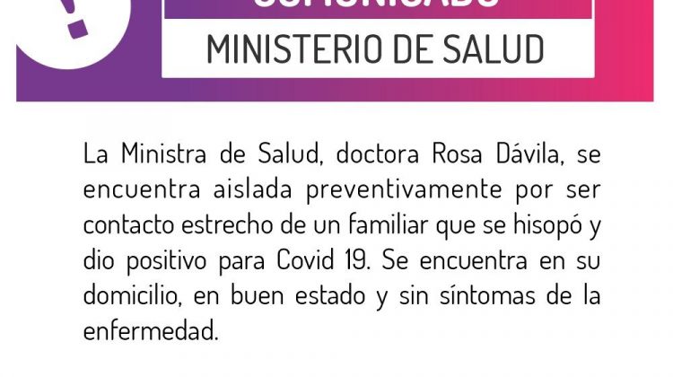 La ministra de Salud Rosa Dávila está aislada preventivamente