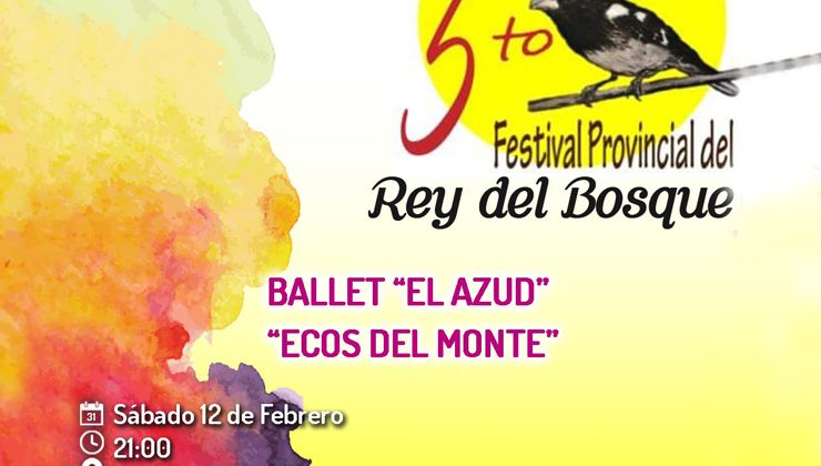 San Francisco: Llega el 5to Festival Provincial del Rey del Bosque