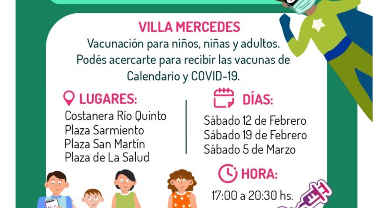 Este fin de semana comienza la campaña de “Súper Vacunación” en Villa Mercedes 