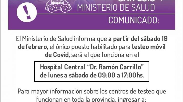 A partir del 19 de febrero, el único puesto de testeo móvil estará en el Hospital Central “Dr. Ramón Carrillo”