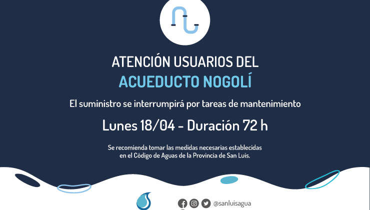 Realizarán tareas de mantenimiento en el Acueducto Nogolí: recomiendan extremar el cuidado del agua